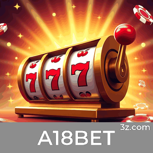 A18BET: Desbloqueie Bônus Surpreendentes e Valiosos