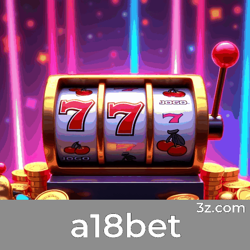 Cadastro na a18bet para desfrutar dos melhores jogos